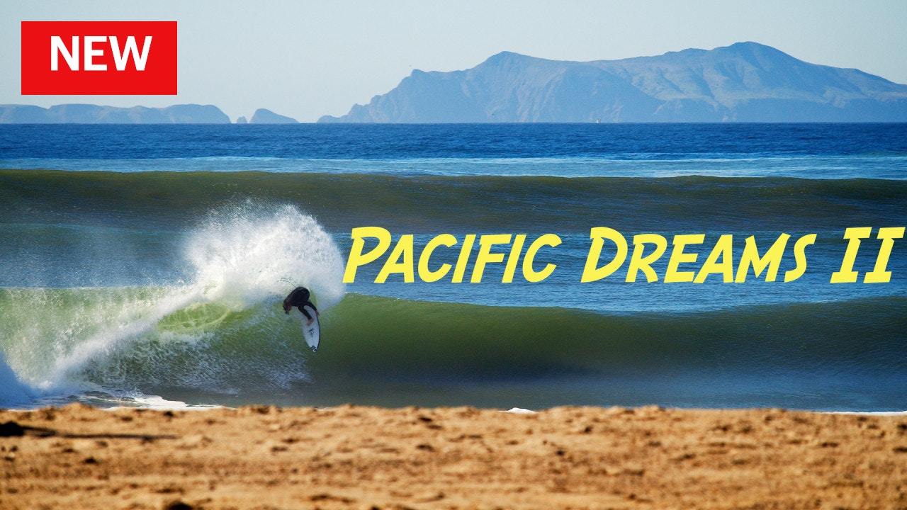 Pacific Dreams 2
