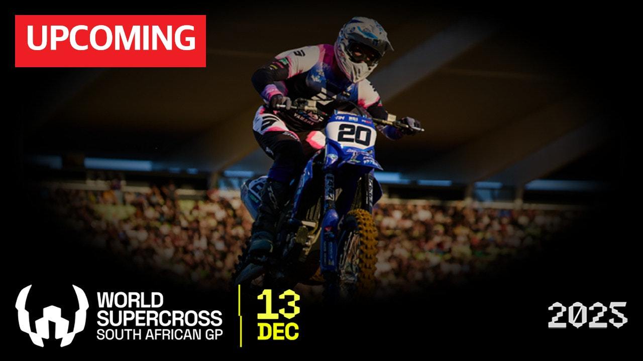 2025 World Supercross Championship - South African GP